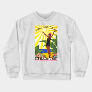 La Cote d'Azur (French Riviera) Vintage Travel Poster Crewneck Sweatshirt